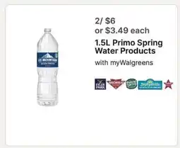 Walgreens 1.5L Primo Spring Water Products offer