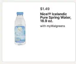 Walgreens Nice! Icelandic Pure Spring Water, 16.9 oz offer