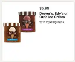 Walgreens Dreyer's, Edy's or Oreo Ice Cream offer