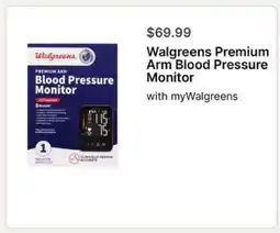 Walgreens Walgreens Premium Arm Blood Pressure Monitor offer