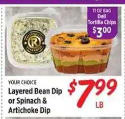 Rouses Layered Bean Dip or Spinach & Artichoke Dip offer
