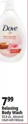 Ocean State Job Lot Dove Relaxing Care Almond & Hibiscus Nourishing Body Wash 33.8 oz offer