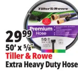 Ocean State Job Lot Tiller & Rowe Extra Heavy Duty Hose offer