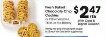 Fred Meyer Fresh Baked Chocolate Chip Cookies offer