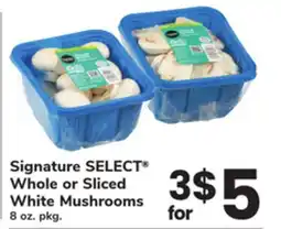 ACME Signature SELECT Whole or Sliced White Mushrooms offer