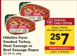 ACME Hillshire Farm Smoked Turkey, Meat Sausage or Beef Sausage Ropes offer
