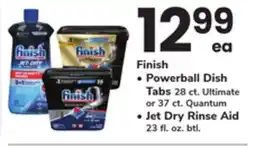 ACME Finish Powerball Dish Tabs 28 ct. Ultimate or 37 ct. Quantum or Jet Dry Rinse Aid 23 fl. oz. btl offer