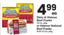 ACME Dietz & Watson Beef Franks, 14 oz. pkg. or Hebrew National Beef Franks, 9.43-12 oz. pkg offer