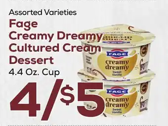 DeCicco & Sons Fage Creamy Dreamy Cultured Cream Dessert offer