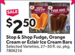 Stop&Shop Stop & Shop Fudge, Orange Cream or Éclair Ice Cream Bars offer