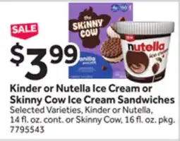 Stop&Shop Kinder or Nutella Ice Cream or Skinny Cow Ice Cream Sandwiches offer