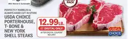 Kings Food Markets USDA CHOICE PORTERHOUSE, T-BONE & NEW YORK SHELL STEAKS offer