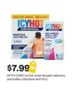 CVS IcyHot external pain relievers (excludes Lidocaine and Pro) offer