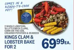Kings Food Markets KINGS CLAM & LOBSTER BAKE FOR 2 offer