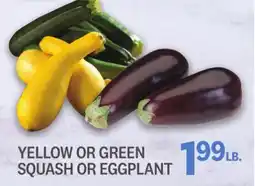 Kings Food Markets YELLOW OR GREEN SQUASH OR EGGPLANT offer