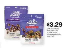 CVS Well Market trail mix or bites 3-5 oz (excludes probiotic keto 5 oz) offer