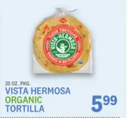 Kings Food Markets VISTA HERMOSA ORGANIC TORTILLA offer