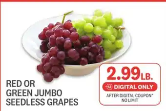 Kings Food Markets RED OR GREEN JUMBO SEEDLESS GRAPES offer