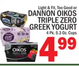C Town DANNON OIKOS TRIPLE ZERO GREEK YOGURT offer