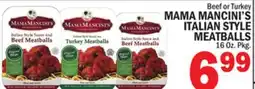 C Town MAMA MANCINI'S ITALIAN STYLE MEATBALLS offer