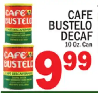 C Town CAFE BUSTELO DECAF offer