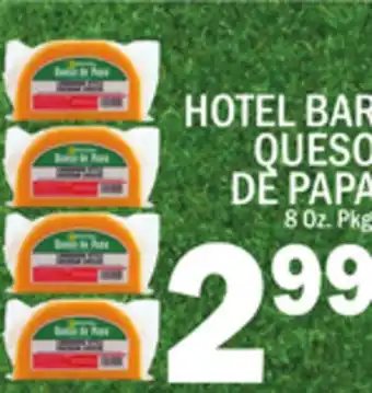 C Town HOTEL BAR QUESO DE PAPA offer