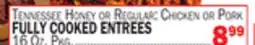 C Town FULLY COOKED ENTREES offer