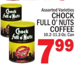 C Town CHOCK FULL O'NUTS COFFEE offer