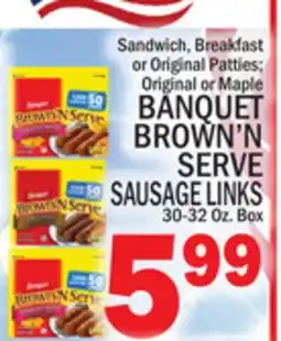C Town BANQUET BROWN'N SERVE SAUSAGE LINKS offer