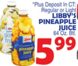 Bravo Supermarkets LIBBY'S PINEAPPLE JUICE offer