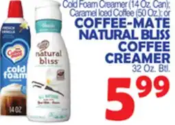 Bravo Supermarkets COFFEE-MATE NATURAL BLISS COFFEE CREAMER offer