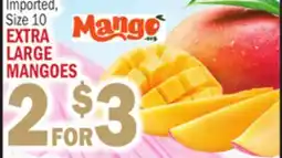Bravo Supermarkets EXTRA LARGE MANGOES offer