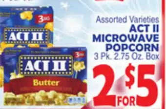 Bravo Supermarkets ACT II MICROWAVE POPCORN offer