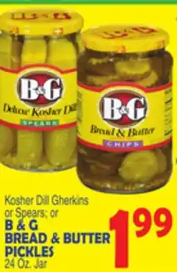 Bravo Supermarkets B & G BREAD & BUTTER PICKLES offer
