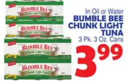 Bravo Supermarkets BUMBLE BEE CHUNK LIGHT TUNA offer