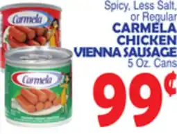 Bravo Supermarkets CARMELA CHICKEN VIENNA SAUSAGE offer