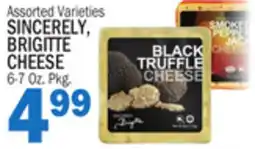 Bravo Supermarkets SINCERELY, BRIGITTE CHEESE offer