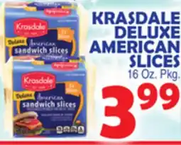 Bravo Supermarkets KRASDALE DELUXE AMERICAN SLICES offer