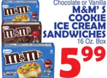 Bravo Supermarkets M&M'S COOKIE ICE CREAM SANDWICHES offer