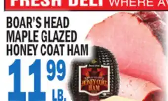 Bravo Supermarkets BOAR'S HEAD MAPLE GLAZED HONEY COAT HAM offer