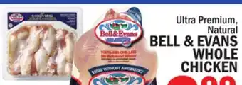 Bravo Supermarkets BELL & EVANS WHOLE CHICKEN offer