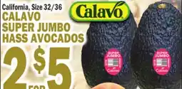 Bravo Supermarkets CALAVO SUPER JUMBO HASS AVOCADOS offer