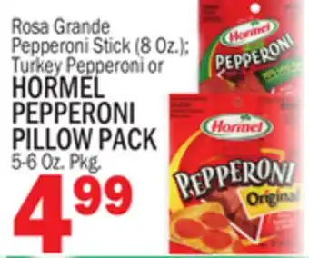 Bravo Supermarkets HORMEL PEPPERONI PILLOW PACK offer