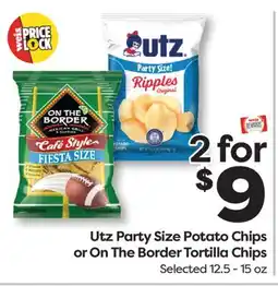 Weis Markets Utz Party Size Potato Chips or On The Border Tortilla Chips offer
