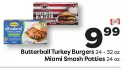 Weis Markets Butterball Turkey Burgers 24 - 32 oz Miami Smash Patties 24 oz offer