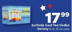 Weis Markets Surfside Iced Tea Vodka Variety offer