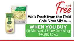 Weis Markets Marzetti Slaw Dressing offer