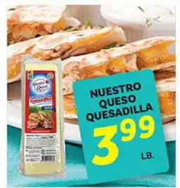 El Paso Grande NUESTRO QUESO QUESADILLA offer