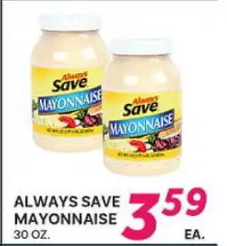 El Paso Grande ALWAYS SAVE MAYONNAISE offer