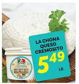 El Paso Grande LA CHONA QUESO CREMOSITO offer